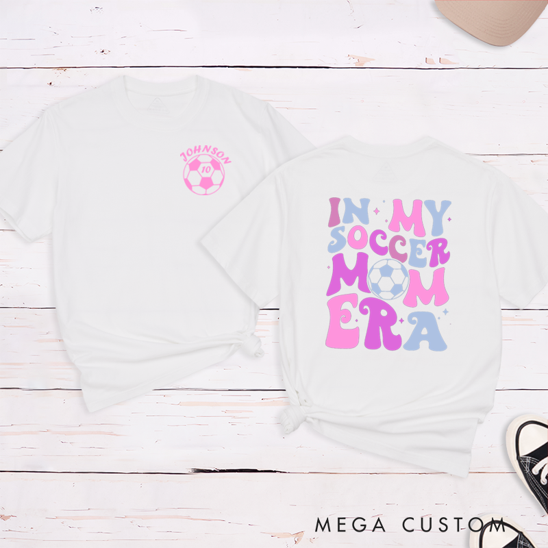 Personalized Soccer Mom T-Shirt with Custom Name, Number, and Fun Graphic Design