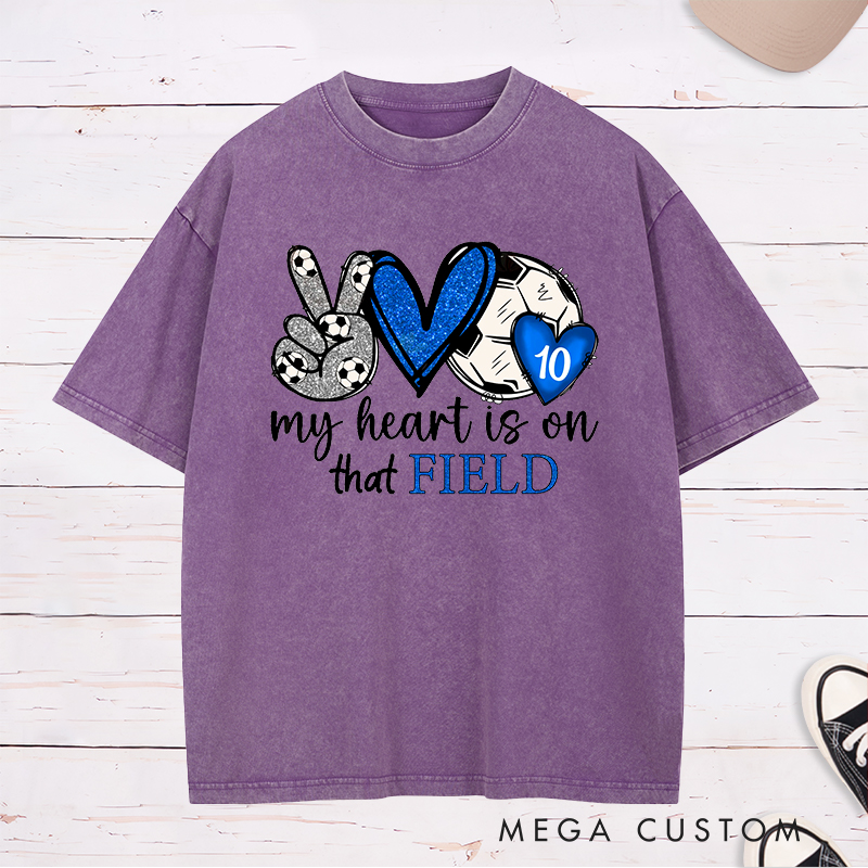 Personalized "My Heart is on That Field" Soccer Washed T-Shirt with Custom Player Number