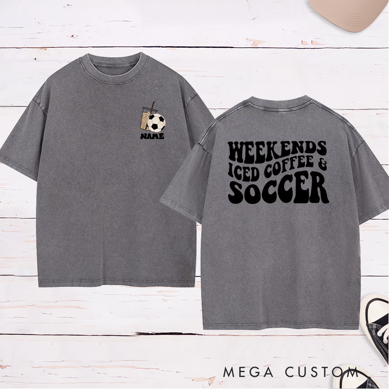 Personalized "Weekends, Iced Coffee & Soccer" Soccer Washed T-Shirt with Custom Name