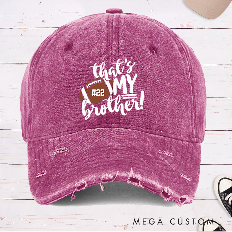 Personalized American Football Cap for "That's My Brothers" with Custom Number