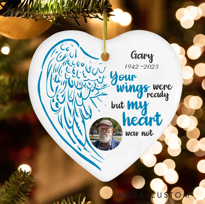 Personalized Photo Memorial Ornament Heart-Shaped Angel Wings Ornament Your Wings Were Ready But My Heart Was Not Sympathy Gift