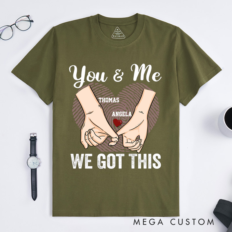 Personalized Couple Pinky Promise T-Shirt You and Me We Got This with Heart Fingerprint Couple Matching T-Shirt Valentine's Day Couple Shirt