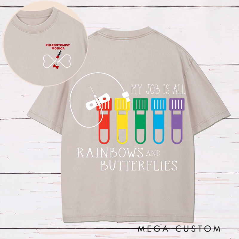Personalized Two Sides Printed Washed T-Shirt Customized My Job is All Rainbows and Butterflies Design Washed T-Shirt 