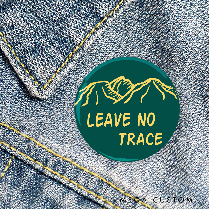 Personalized Respect Nature's Beauty Pin Outdoor Activities Pin Badge Gift Camping Hiking Lovers Gift