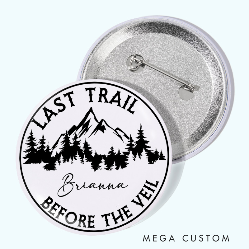 Personalized Last Trail Before the Veil Pin Outdoor Adventure Lovers Pin Badge Gift Camping Lovers Gift