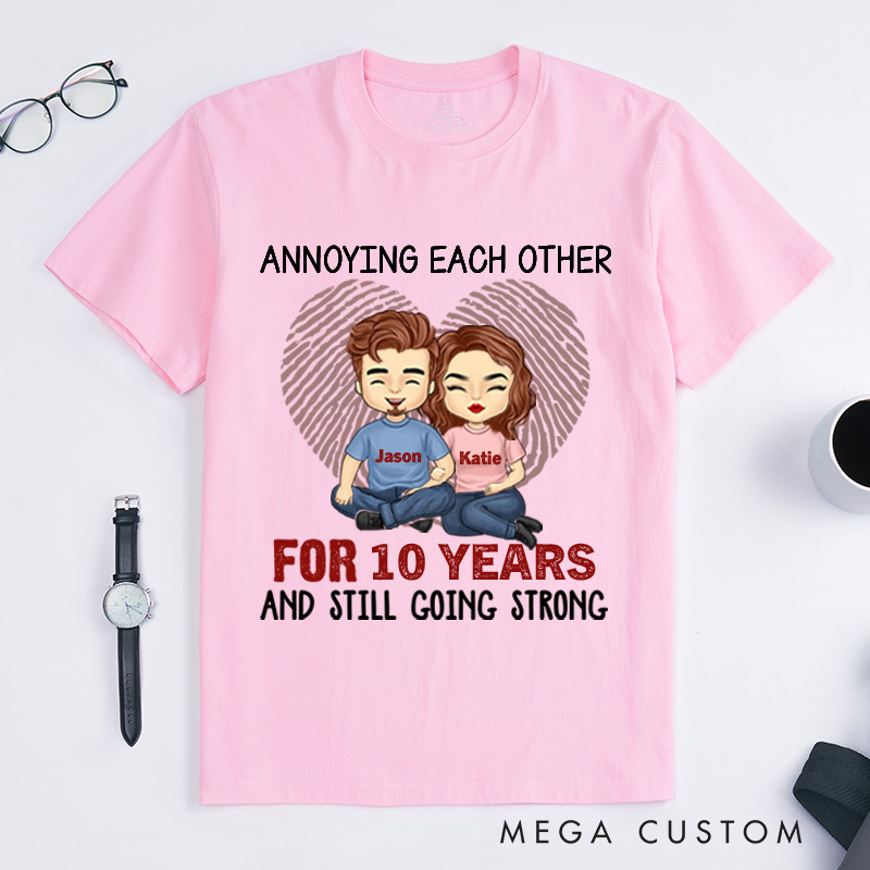 Personalized Annoying Each Other Many Years and Still Going Strong Matching Couple Anniversary T-Shirt