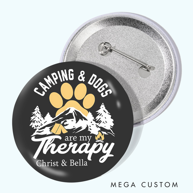 Personalized Camping Dogs Are My Therapy Pin Camping Hiking Lovers Pin Outdoor Adventure Lovers Gift