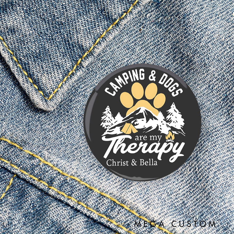 Personalized Camping Dogs Are My Therapy Pin Camping Hiking Lovers Pin Outdoor Adventure Lovers Gift