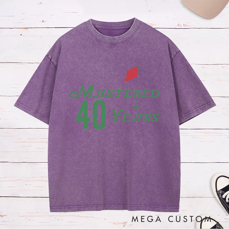 Personalized Mastered Age Years Golf Themed Milestone Celebration Washed T-Shirt for Birthdays Anniversaries or Special Events