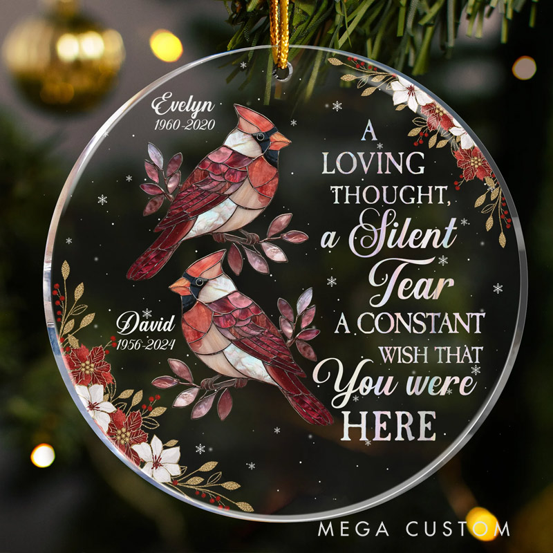 Personalized Photo Memorial Ornament A Loving Thought A Silent Tear A Constant Wish That You Were Here Acrylic Photo Christmas Ornament