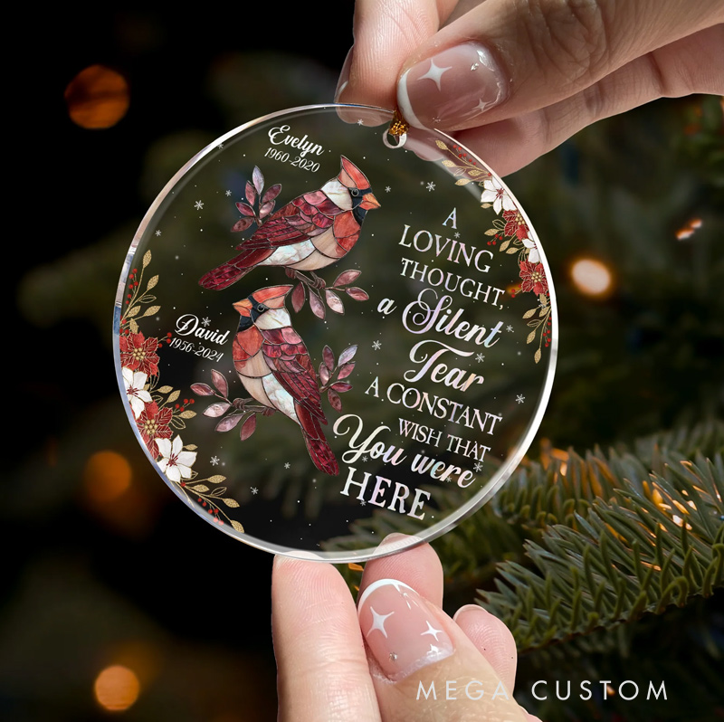 Personalized Photo Memorial Ornament A Loving Thought A Silent Tear A Constant Wish That You Were Here Acrylic Photo Christmas Ornament
