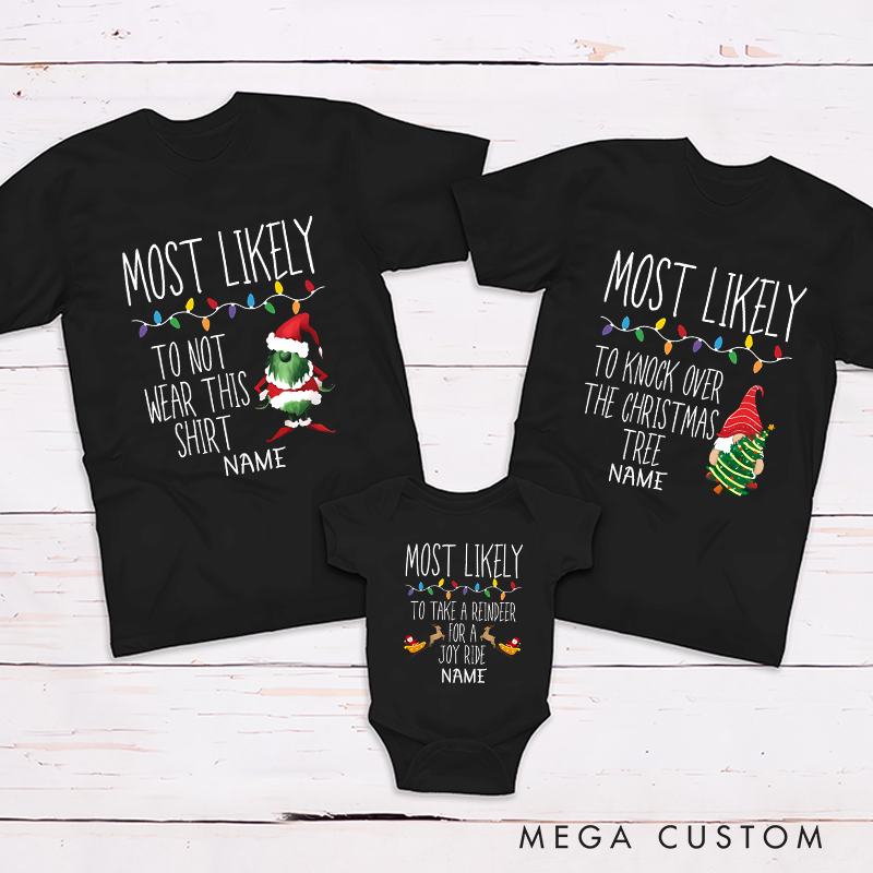 Personalized Christmas Gift Most Likely Shirts Christmas Tree and Santa Claus Classic Design Family Matching Outfit