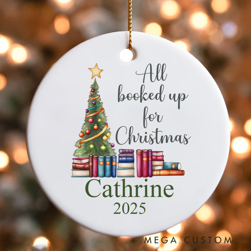 Personalized all Booked up for Christmas Ornament Book Tree Ornament Bookish Ornaments for Reader Gift Book Lovers Gift Librarian Gift