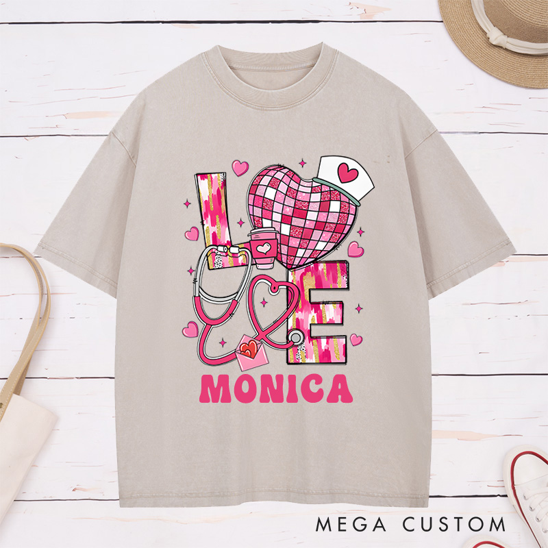 Personalized Nurse Washed T-Shirt Customized Love Nurse Design Washed T-Shirt 