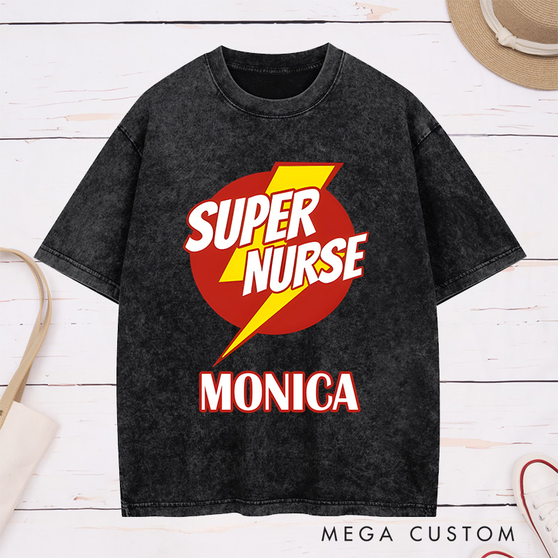 Personalized Nurse Washed T-Shirt Customized Super Nurse Design Washed T-Shirt 