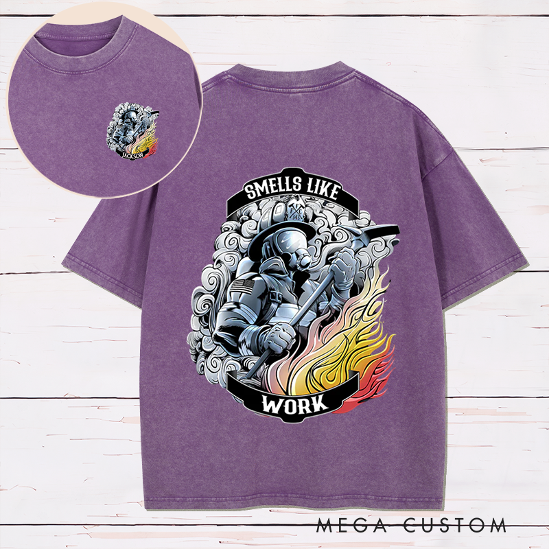 Personalized Firefighter Washed T-Shirt Smells Like Work Design Gift for Firefighters