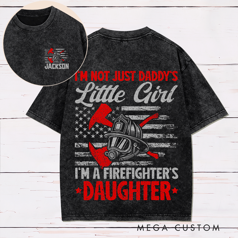Personalized Firefighter Washed T-Shirt Firefighter's Daughter Gift for Firefighters Daughter