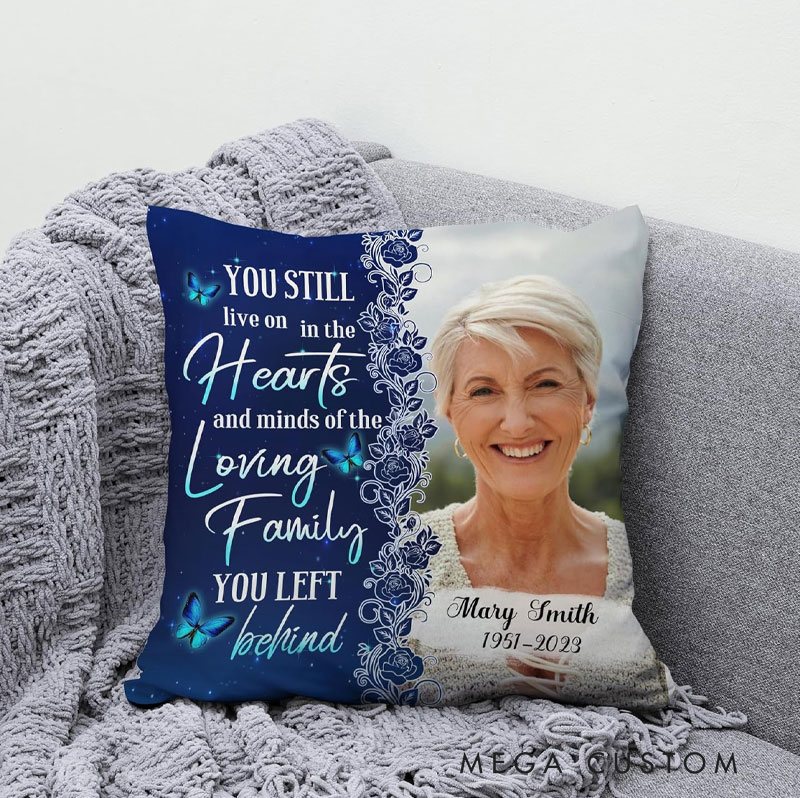 Personalized Memorial Photo Pillow  You Still Live Custom Double-Sided Printed  Gifts for Loss of Loved One in Heaven Remembrance Gifts