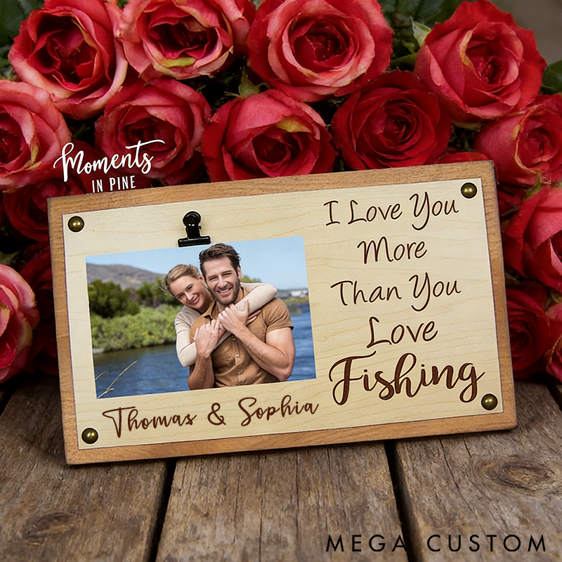 Personalized Fishing Photo Frame with Romantic Message Custom Names Perfect Gift for Couples and Fishing Lovers Rustic Wooden Design