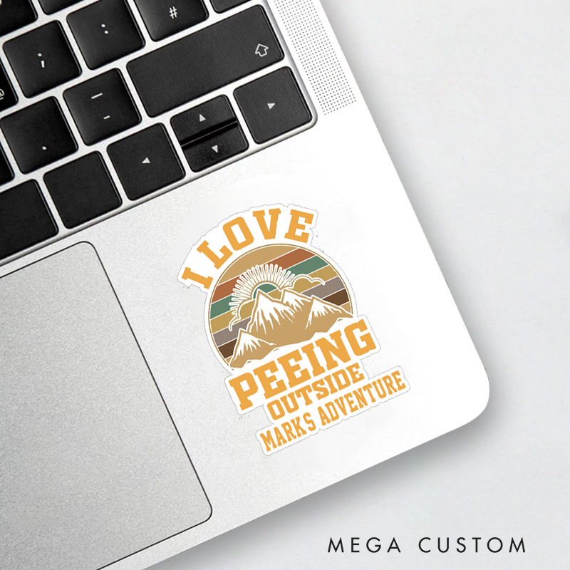Personalized I Love Peeing Outside Sticker Funny Camping Adventure Mountain Sticker for Nature Travelers Outdoors Lover Gift
