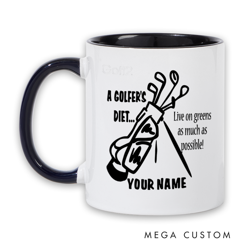 Personalized Golf Mug with Custom Name A Golfer's Diet Live on Greens Design Durable Ceramic Two Tone Handle