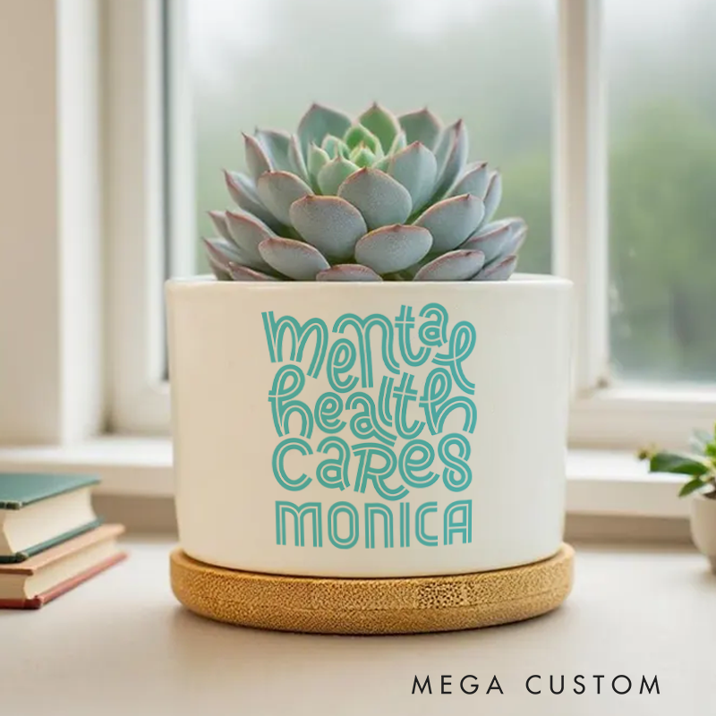 Personalized Nurse Planter Mental Health Cares Design Custom Flower Pot