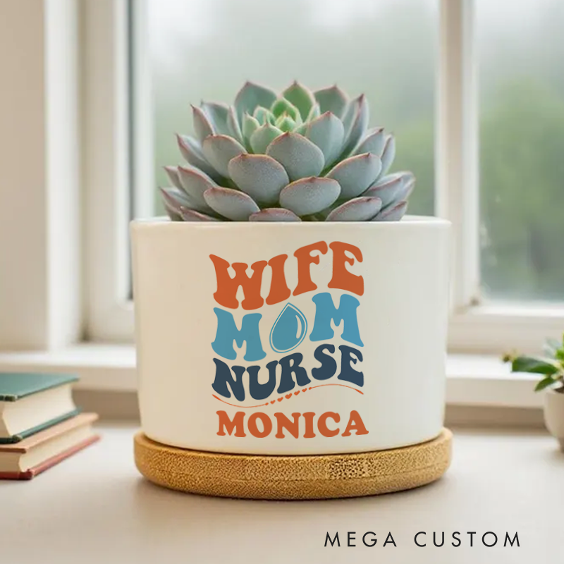 Personalized Nurse Planter Wife Mom Nurse Design Custom Flower Pot
