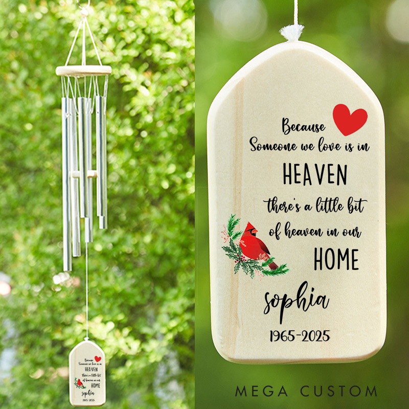 Personalized Cardinal Wind Chime for Loss of Loved One Bereavement Memorial Keepsake Because Someone We Love is in Heaven Sympathy Gift