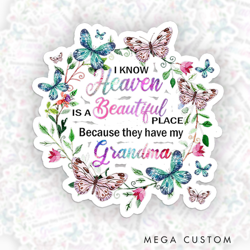 Personalized Heaven Beautiful Place Grandma Sticker Butterfly Wreath Design Sympathy Gift for Loss of Grandma Tribute