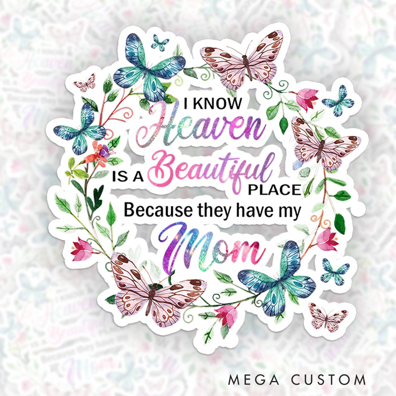 Personalized Mom Memorial Sticker Vintage Floral Butterflies Heaven Quote Journal Sticker Sympathy Gift for Loss of Mother Grieving