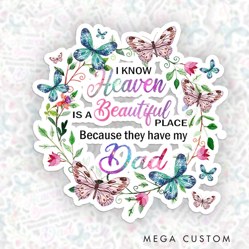 Personalized Dad Memorial Sticker Butterfly Wreath Heaven Design Sympathy Gift for Loss of Dad Grieving