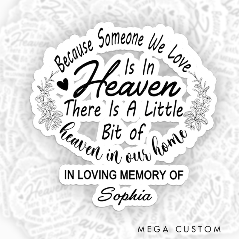 Personalized Heaven in Our Home Memorial Sticker Floral Custom Name Sympathy Gift for Loss of Loved One Tribute