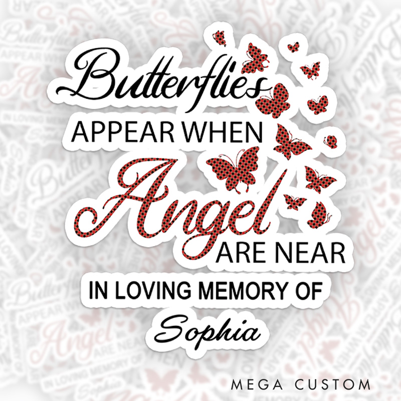 Personalized Butterflies Appear Memorial Sticker Polka Dot Angel Custom Name Sympathy Gift for Loss of Loved One Tribute