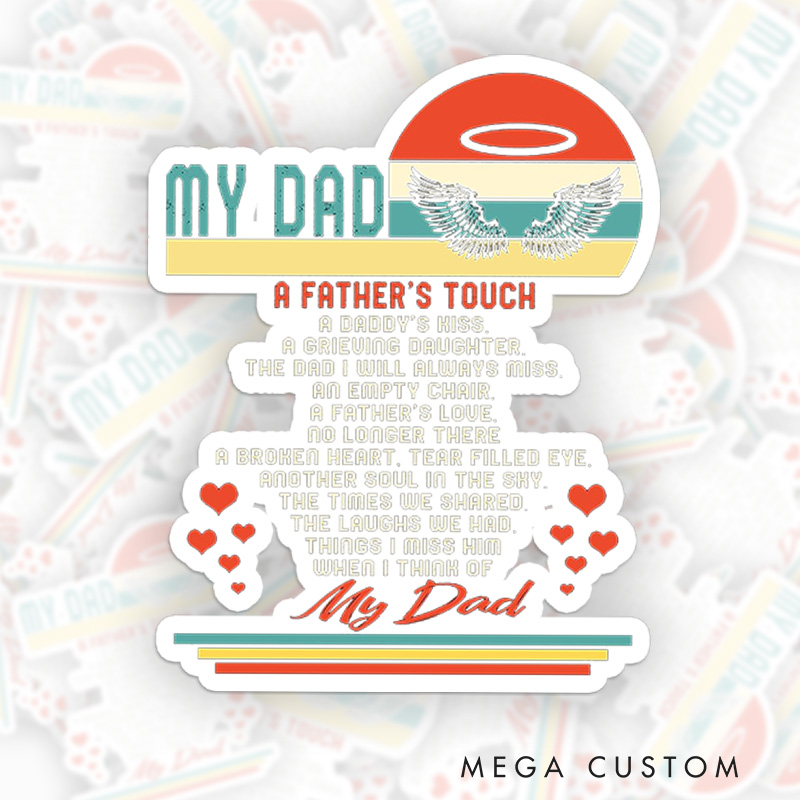 Personalized Dad Memorial Sticker Retro Art A Father's Touch My Dad Grieving Daughter Sympathy Gift Loss of Father
