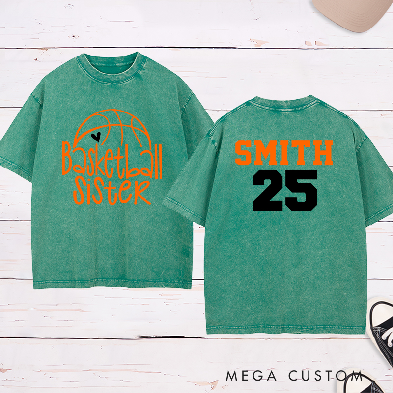 Personalized Washed T-Shirt Design Featuring "Basketball Sister" Graphic with Custom Name and Number for a Supportive and Stylish Look