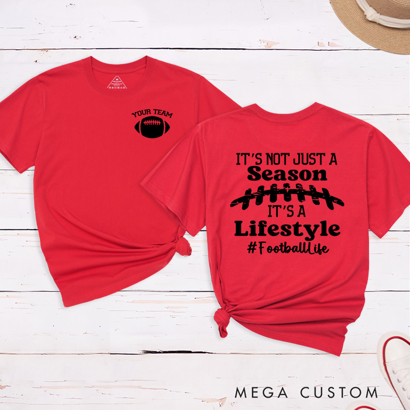 Personalized American Football T-Shirts Featuring Custom Team Name - It's Not Just a Season Football