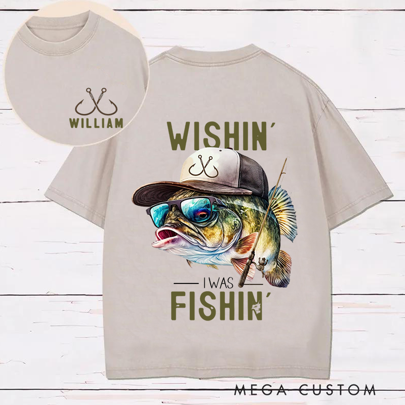 Personalized Fishing T-Shirt Wishin' I Was Fishin Design Funny Fishing T-Shirt Dad Sweatshirt Fathers Day Gift Dad Hoodie Birthday Gift Men's Clothing