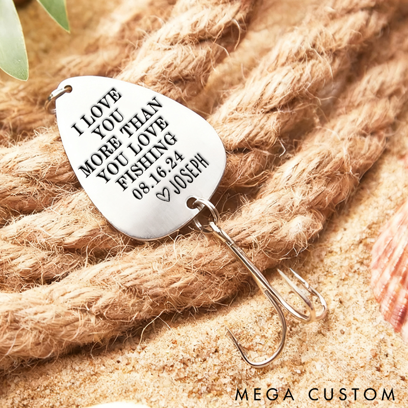 Personalized Fishing Lure I Love You More Than Fishing Engraved Gift  Custom Name and Time Romantic Gift for Fishing Lovers and Special Occasions