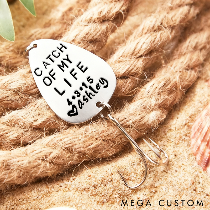 Personalized Fishing Lure Catch of My Life Design Valentine Gifts Boyfriend Gift Custom Name and Time Romantic Gift for Fishing Lovers