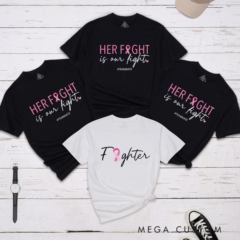 Personalized Her Fight Is Our Fight T-shirt featuring pink and gray ribbon design to support breast cancer warriors and survivors.