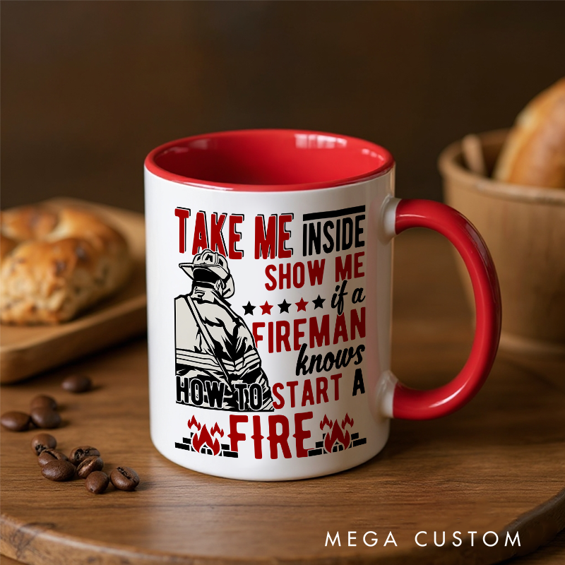 Personalized Firefighter Themed Mug with Custom Name Option and Playful Fireman Quote Unique Gift for Firefighter Enthusiasts