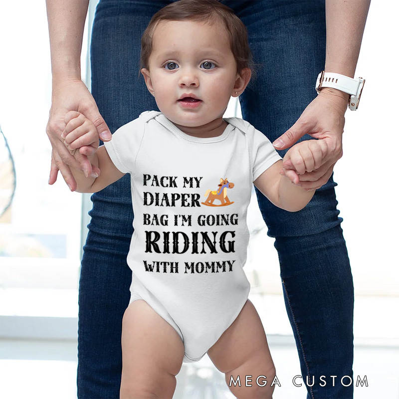 Personalized Pack My Diaper Bag Baby Bodysuit I'm Going Riding With Mommy Horseback Riding Bodysuit Baby Newborn Gift