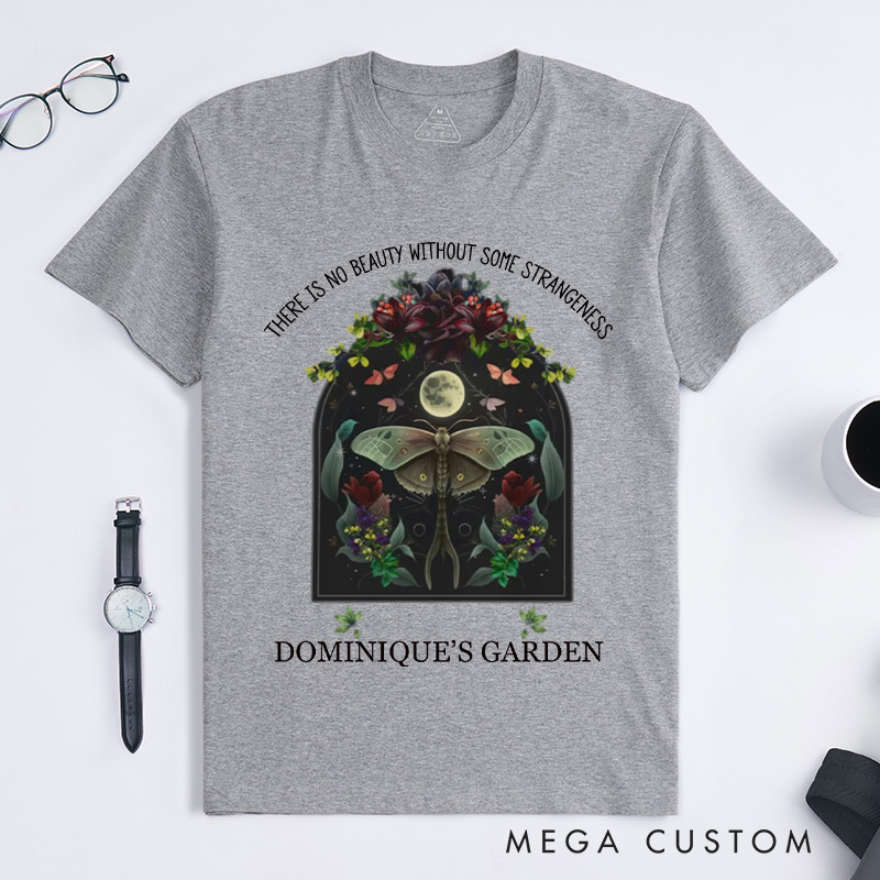 Personalized There is No Beauty without Some Strangeness Classic T-Shirts Dark Academia Bookish Gift Night Garden Literary Quote Shirt Bookish Tee