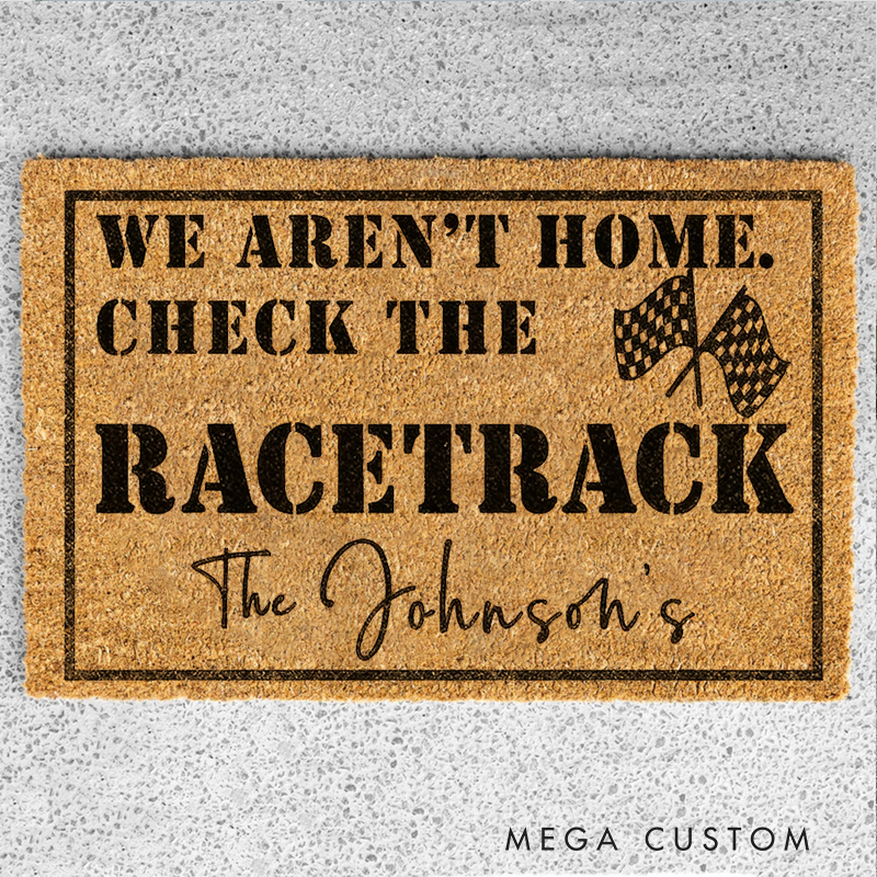 Personalized Racing Welcome Mat Custom Name We Arent Home Check the Racetrack Doormat Gift for Car Lovers and Motorsports Fans