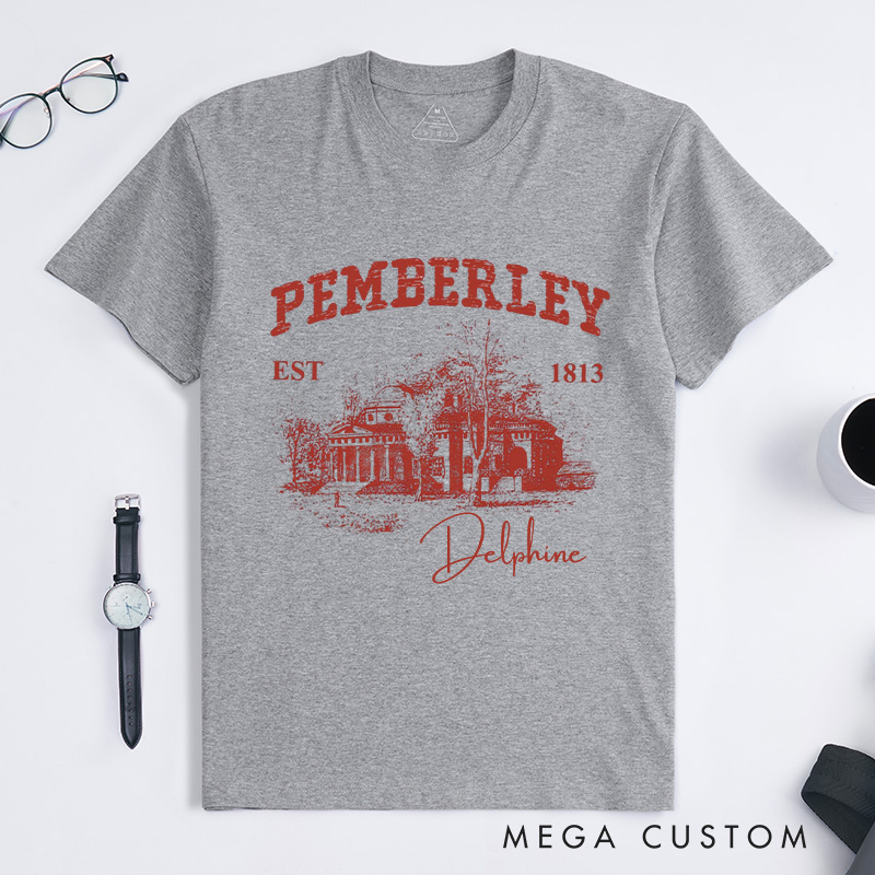 Personalized Pemberley Light Academia Classic T-Shirts Literature Literary Book Shirt Librarian Tee Book Lover Shirt Bookish Reading Bibliophile Gift