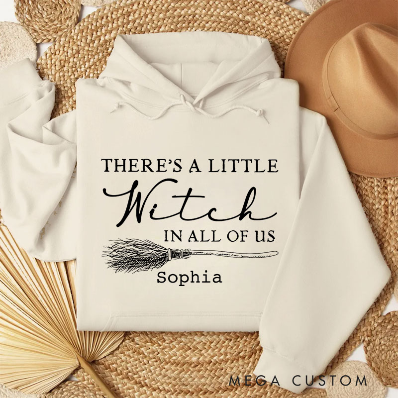 Personalized There's a Little Witch in All of Us Magical Halloween Quote Hoodies