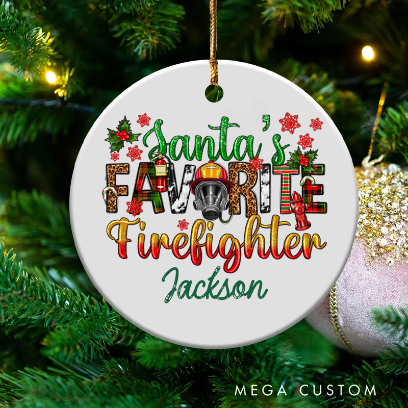 Personalized Firefighter Christmas Ornament Santa's Favorite Holiday Decoration Gift for Firefighter