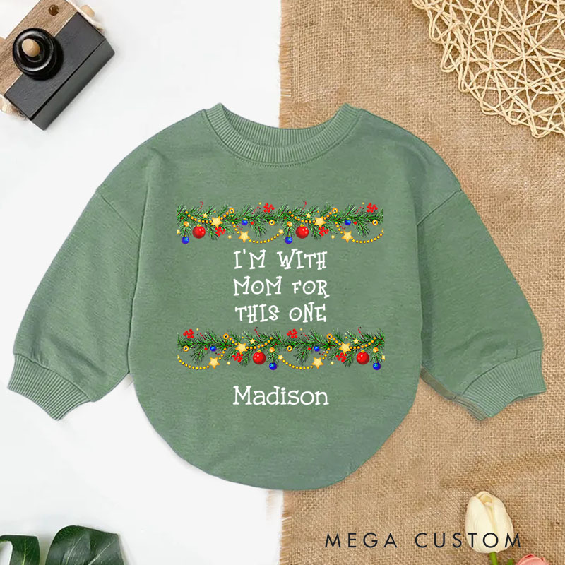Personalized I’m With Mom for This One Baby Onesie Perfect for Celebrating a Baby’s First Holiday Baby Bodysuit