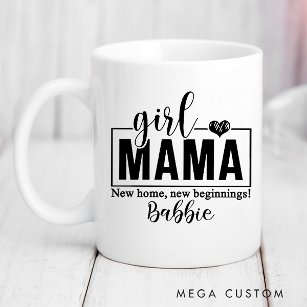 Personalized Girl Mom Mug 15oz Coffee Cup New Home New Beginning Mug Housewarming Gift Christmas Gift Mothers Day Gifts Mama of Girls Mug Gift for Mom