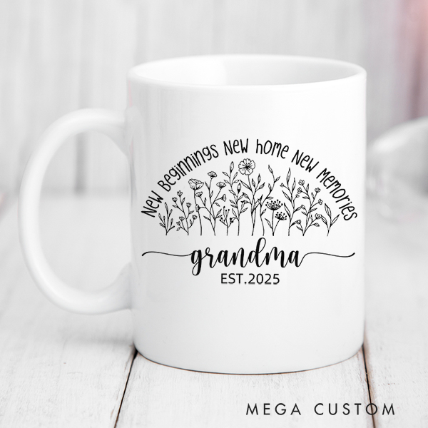 Personalized Grandma Mug New Beginning New Home New Memories Mug Gift for Grandma Mother's Day Gift Christmas Gift Housewarming Gift New Home Gift